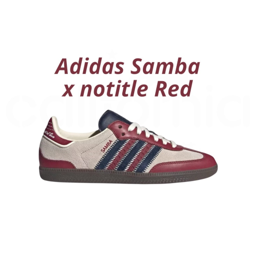 ?adidas Samba x notitle 聯名款 休閒鞋 紅藍色｜酒紅色｜深藍色｜米色｜咖啡底｜皮革｜麂皮｜平底