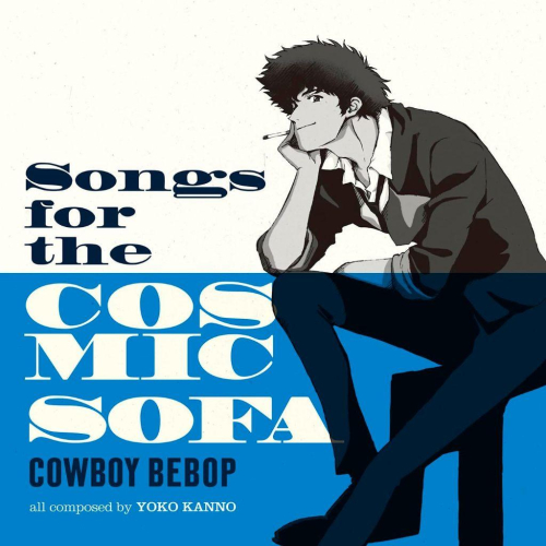 【日版黑膠】Songs for the Cosmic Sofa COWBOY BEBOP 星際牛仔 菅野洋子