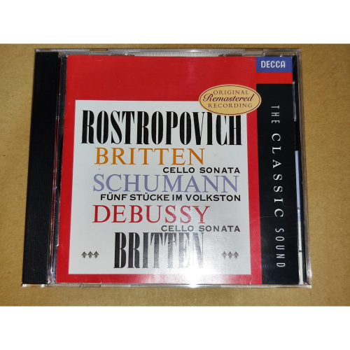半銀圈 DECCA 留聲經典 Rostropovich 羅斯托波維契 Britten 布列頓 舒曼 德布西 大提琴奏鳴曲